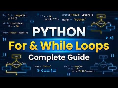 Mastering Loops in Python | For & While Loops, Break & Continue (Beginners Friendly)
