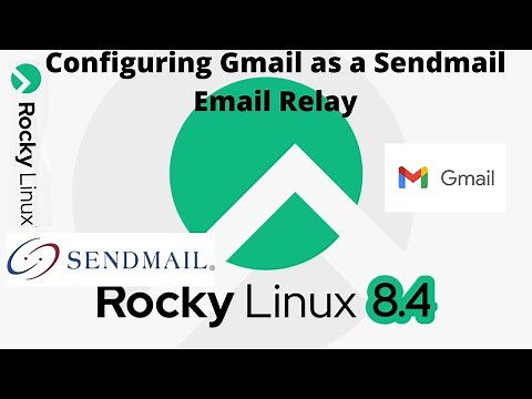 Configure Sendmail in Rocky Linux | Setup Mail Server in Linux | Gmail as a Sendmail Email Relay
