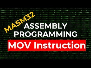 MOV Instruction | MASM32 Assembly Programming