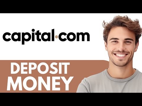 How To Deposit Money In Capital.com (Step by Step Guide)