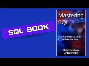 ebook - Mastering SQL: A Comprehensive Guide to Database Mastery