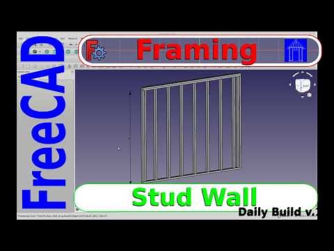 FreeCAD Tutorial - Framing BasicShed Wall