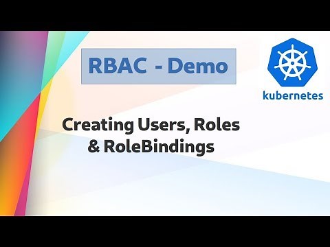 [ Kube 68 ] Kubernetes RBAC Demo | Creating Users and Roles
