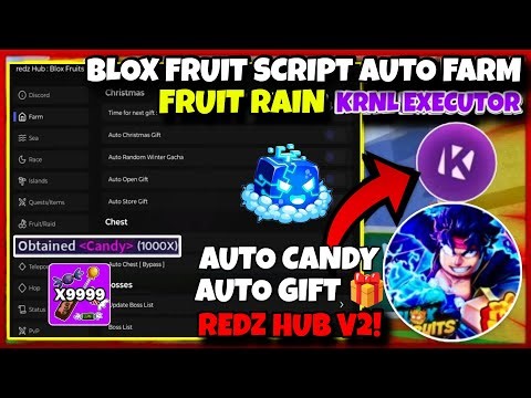 New Script Blox Fruit Mobile REDZ HUB 2026 🔥 FRUIT RAIN, AUTO FARM CANDY, AUTO GIFT + KRNL EXECUTOR