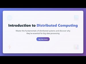 Distributed Computing Explained: The Backbone of Big Data!