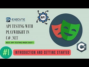#1 - Introduction and Getting started with REST API Testing in Playwright C#.NET