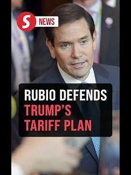 US tariffs won’t backfire or alienate Asean, says Rubio