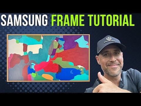 Samsung Frame Tutorial