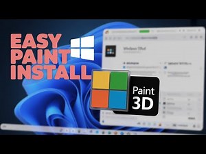 How To Download and Install Paint 3D In Windows 11 [Step-by-Step Tutorial]