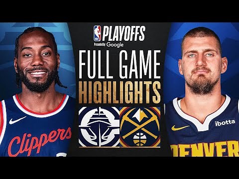 #5 CLIPPERS at #4 NUGGETS | FULL GAME 7 HIGHLIGHTS | May 3, 2025