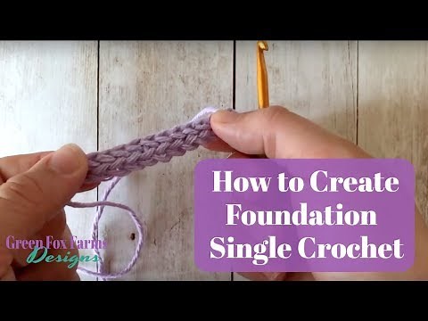 Foundation Single Crochet Tutorial (How to crochet FSC)