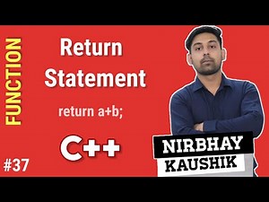 Return Statement In C++ | Return Type | Return Value | Full Lecture Explain In Hindi By Nirbhay