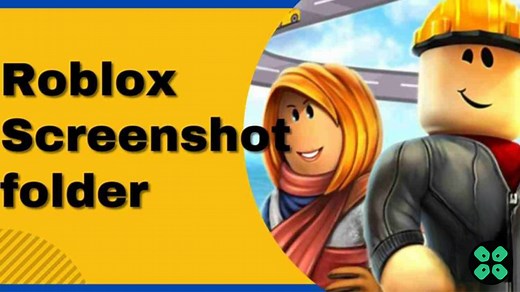 How to Find Roblox Screenshot Folder? Guide for PC [2025]