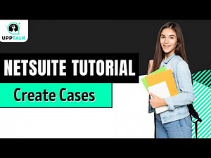 NetSuite Tutorials | Oracle Netsuite Training For Beginners | Netsuite Online Training | Upptalk