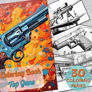 30 Top Gun Coloring Pages, Printable Automatic Gun Rifle Pistol Coloring Book Pages for Adults, American Gun Coloring Pages for Adults - Etsy