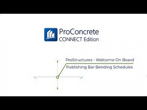 ProStructures On-board Video Guide | 12-Publishing Bar Bending Schedules
