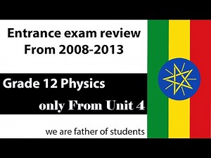 Grade 12 physics Entrance Exam from Unit 4 (2008-2013) Electrostatics
