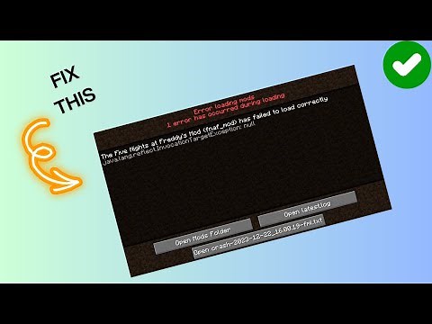 How to Fix “Error loading mods" in Minecraft