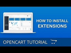 How to Install Extensions in OpenCart 3.x