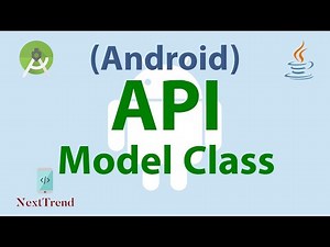 Creating API Model Class