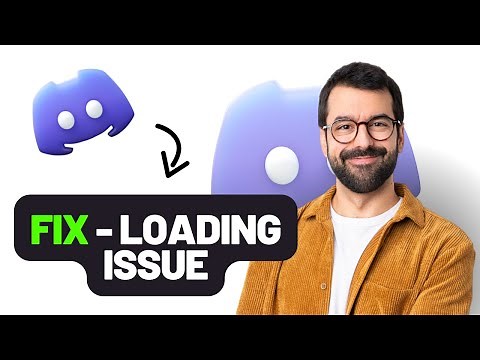 How to fix Discord not loading (Full Guide)
