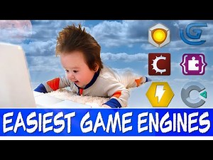 Easiest Game Engines