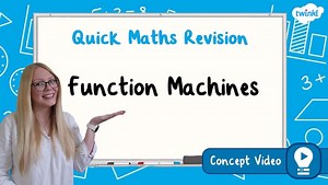Function Machines | KS2 Maths Concept Video