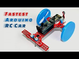 How to Make Fastest Arduino RC Car
