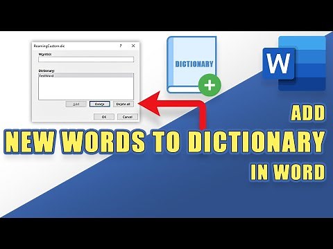 How to Add to the Spell Check Dictionary in Microsoft Word