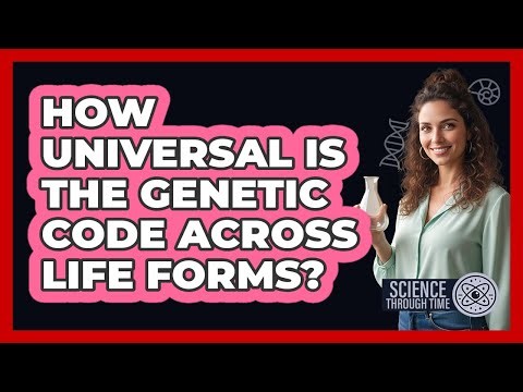 How Universal Is the Genetic Code Across Life Forms?