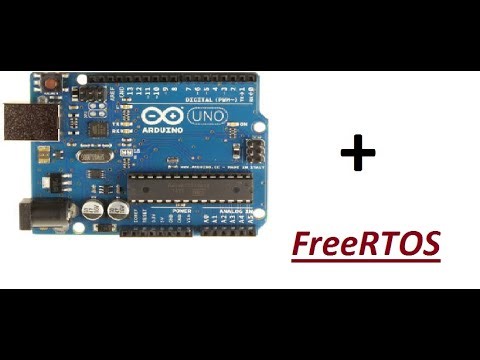Arduino FreeRTOS Setup : Tutorial 1