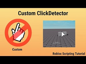 Custom ClickDetector | Roblox Scripting