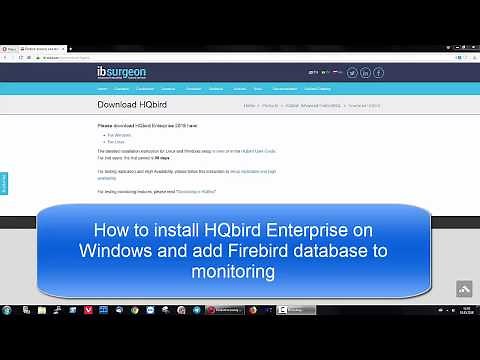 How to install HQbird Enterprise on Windows and add Firebird database to monitoring