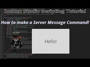 How to make a Server Message command in Roblox!(Roblox Studio Scripting 2022!)