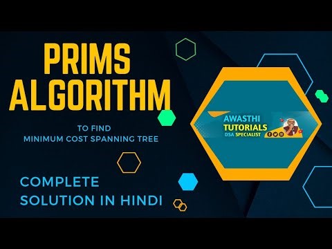 Prims Algorithm to find MCST( Minimum Cost Spanning Tree)