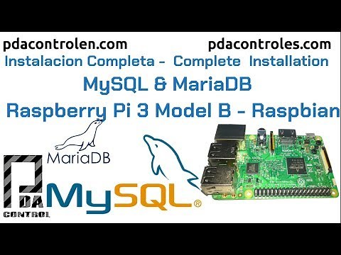 Installation Complete MySQL & MariaDB in Raspberry Pi 3 B or B+: PDAControl