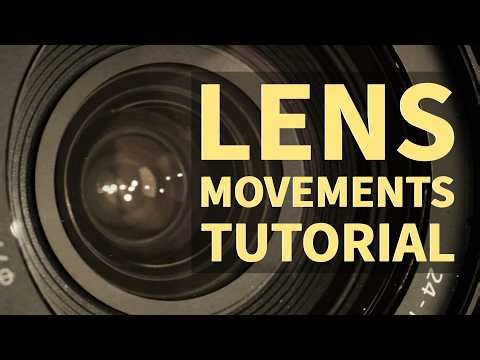 Lens Movements Tutorial | Basics of Tilt, Pan, and Zoom Explained