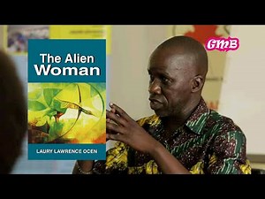 The Alien Woman - Laury Lawrence Ocen | Summary & analysis (remastered)