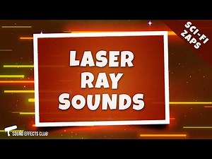 Space Gun Laser Ray Sound Effects – Sci-Fi Zaps