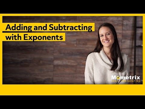 Adding and Subtracting with Exponents