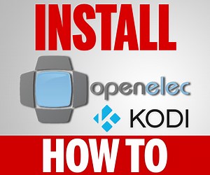 How to Install Kodi OpenElec on a Raspberry Pi 3, 2, 1, B  or 0