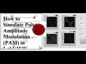 How to Implement Pulse Amplitude Modulation(PAM) in LabVIEW