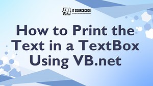 How to Print the Text in a TextBox Using VB.net
