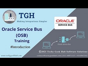 Oracle Service Bus (OSB) Introduction || TGH || Learn all about oracle #SOA & #OSB