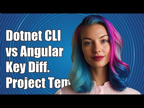 Dotnet CLI vs Angular CLI: Key Differences in Project Templates Explained