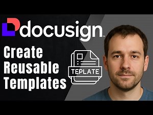 How to Create and Use DocuSign Templates (2025 Step-by-Step Tutorial for Faster Signing)