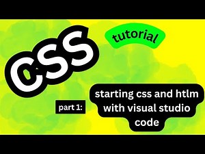 CSS part #1: How to start CSS and HTML with Visual Studio Code?