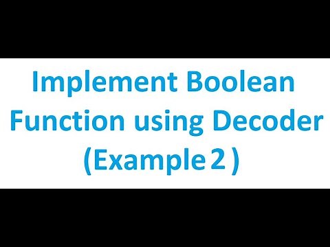How to Implement a Boolean Function using Decoder (Example 2) | Digital Logic Design