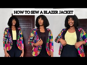 How to sew a Blazer Jacket || Detailed Sewing Tutorial.