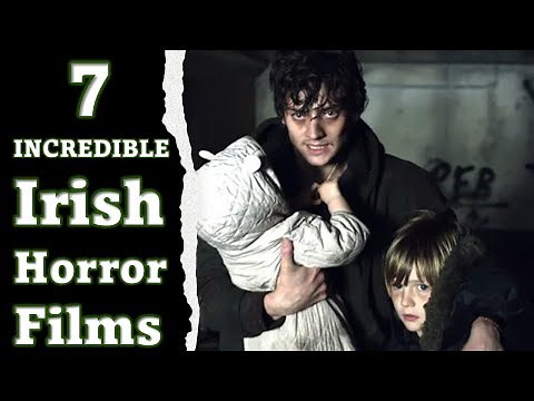 Incredible Irish Horror Films | 7 Must Watch Horror Movies from Ireland